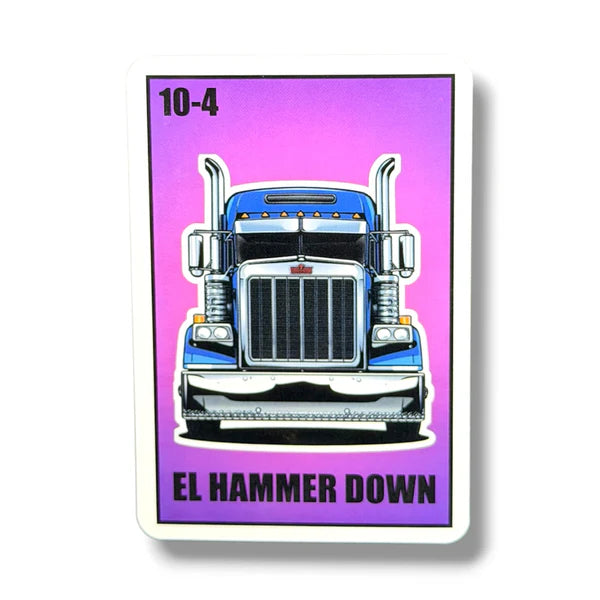 El Hammer Down Sticker