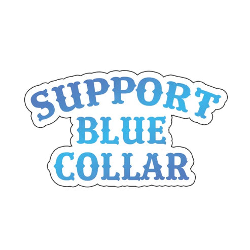 Support Blue Collar Sticker