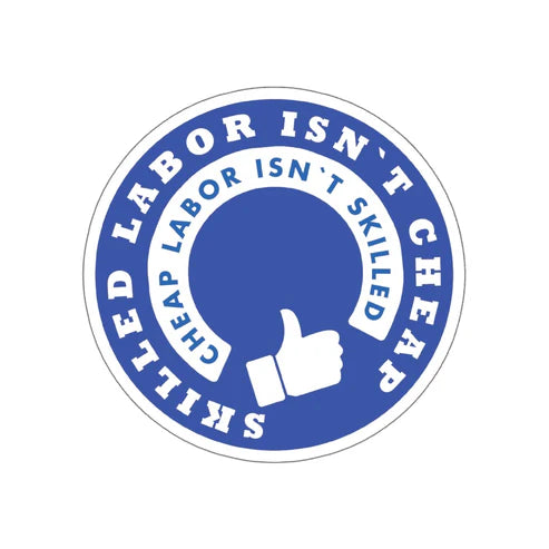 Skilled Labor Sticker